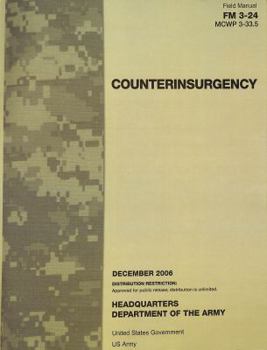 Paperback Field Manual FM 3-24 MCWP 3-33.5 Counterinsurgency December 2006 Book