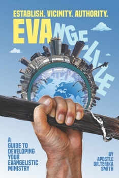 Paperback EVAngelize: A Guide to Developing Your Evangelistic Ministry Book