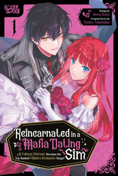 Paperback Reincarnated in a Mafia Dating Sim, Volume 1: A Yakuza Heiress Becomes the Top-Ranked Villain's Romantic Target! Book