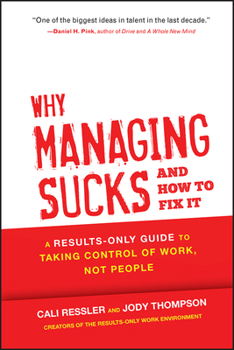 Hardcover Why Managing Sucks and How to Fix It Book