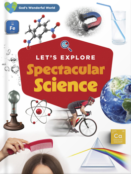 Hardcover Let's Explore Spectacular Science Book