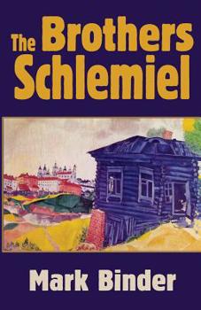 Paperback The Brothers Schlemiel Book