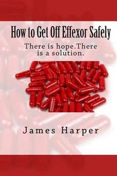 Paperback How to Get Off Effexor Safely Book