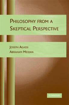 Paperback Philosophy from a Skeptical Perspective Book