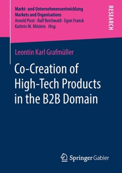 Paperback Co-Creation of High-Tech Products in the B2B Domain Book