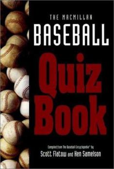 Paperback The MacMillan Baseball Quiz Book: Compiled from the Baseball Encyclopedia? by Book