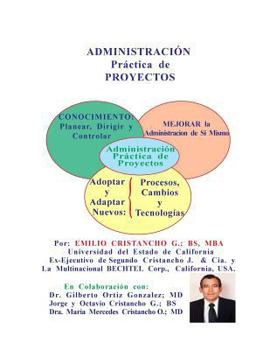 Paperback Administracion Practica en los Proyectos Book