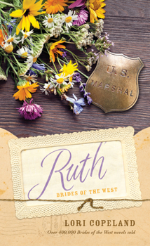 Ruth - Book #5 of the Brides of the West
