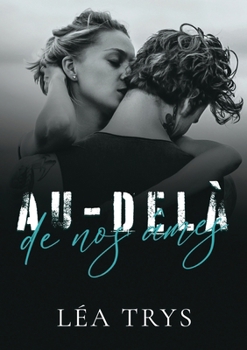 Paperback Au-delà de nos âmes [French] Book