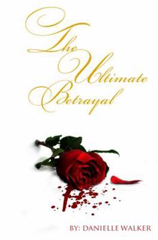 Paperback The Ultimate Betrayal Book