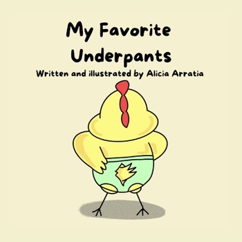 Paperback My favorite Underpants Book