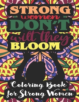 Paperback Strong Woman Quotes Coloring Book: With 60 Inspirational Quotes Book