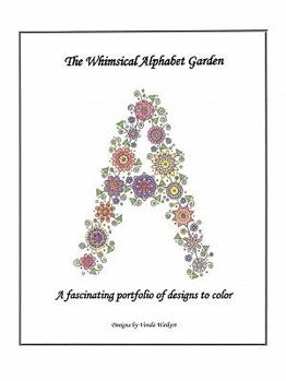 Paperback The Whimsical Alphabet Garden Book