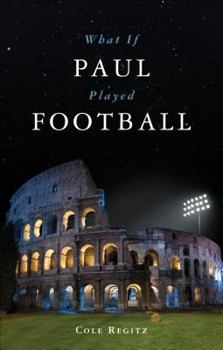 Paperback What If Paul Played Football? Book
