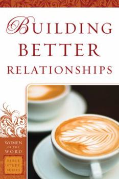 Paperback Building Better Relationships Book