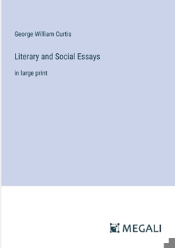 Paperback Literary and Social Essays: in large print Book