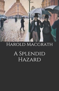 Paperback A Splendid Hazard Book