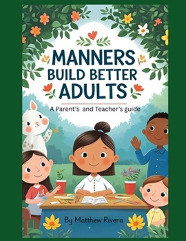 Paperback Manners Build Better Adults Book
