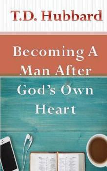 Paperback Becoming a Man After God's own Heart Book