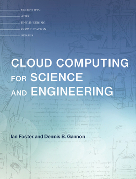 Hardcover Cloud Computing for Science and Engineering Book