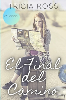 Paperback El final del camino [Spanish] Book