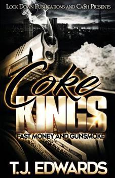 Paperback Coke Kings: Fast Money and Gunsmoke Book
