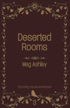 Paperback Deserted Rooms: Boarding House Adventure 3 Book
