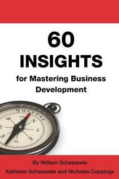 Paperback 60 Insights for Mastering Business Development Book