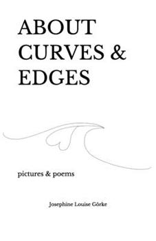 Paperback about curves & edges: pictures & poems Book