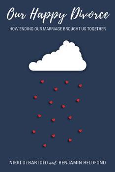 Hardcover Our Happy Divorce Book