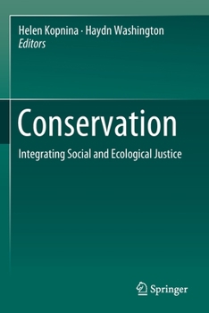 Paperback Conservation: Integrating Social and Ecological Justice Book