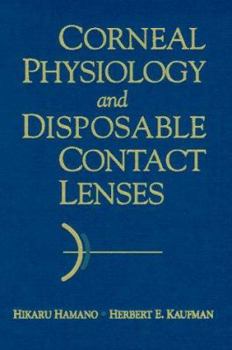 Hardcover Corneal Physiology and Disposable Contact Lenses Book