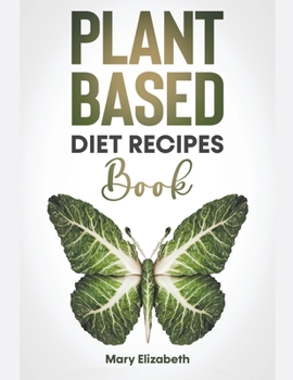 Paperback Plant Based Diet Recipes Book