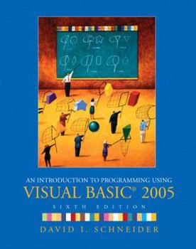 Paperback An Introduction to Programming Using Visual Basic 2005 Book