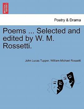 Paperback Poems ... Selected and Edited by W. M. Rossetti. Book