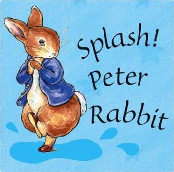 Paperback Splash Peter Rabbit Book