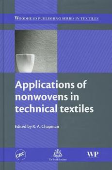 Hardcover Applications of Nonwovens in Technical Textiles (Woodhead Publishing Series in Textiles) Book