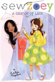 A Change of Lace - Book #9 of the Sew Zoey