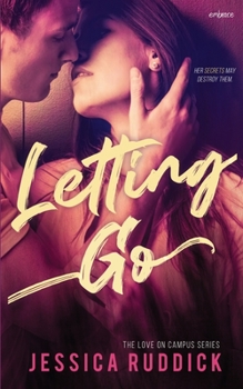 Letting Go - Book #1 of the Love on Campus