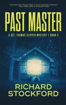 Past Master (Det. Thomas Clipper Mysteries)