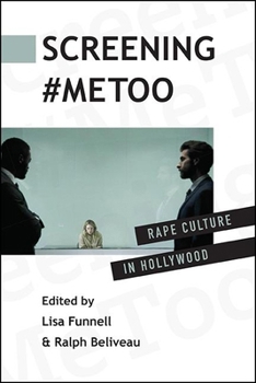 Paperback Screening #Metoo: Rape Culture in Hollywood Book