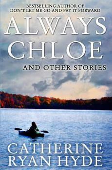 Paperback Always Chloe: And Other Stories Book