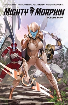 Mighty Morphin Vol. 4 - Book #21 of the Mighty Morphin Power Rangers (BOOM! Studios)