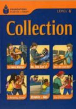 Paperback Foundations Reading Library 6: Collection Book