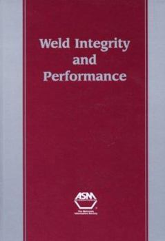Hardcover Weld Integrity and Performance Book