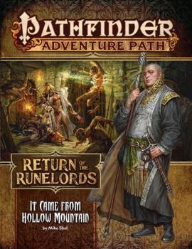 Paperback Pathfinder Adventure Path: It Came from Hollow Mountain (Return of the Runelords 2 of 6) Book
