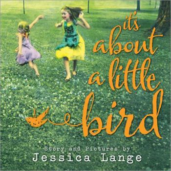 Hardcover It's about a Little Bird Book