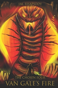 Paperback The Chosen Four: Van Gale's Fire Book