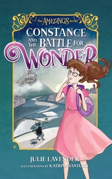 Paperback Constance and The Battle for Wonder Book