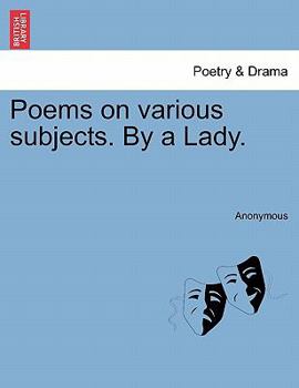 Paperback Poems on Various Subjects. by a Lady. Book